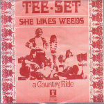 Tee Set - She Likes Weeds 1970